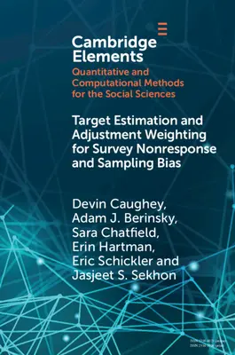 Oszacowanie celu i dostosowanie ważenia dla braku odpowiedzi i stronniczości próbkowania - Target Estimation and Adjustment Weighting for Survey Nonresponse and Sampling Bias