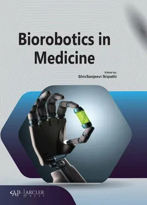 Biorobotyka w medycynie - Biorobotics in Medicine