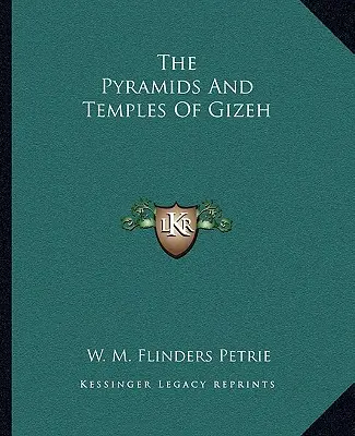 Piramidy i świątynie Gizeh - The Pyramids And Temples Of Gizeh