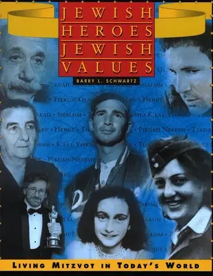 Żydowscy bohaterowie, żydowskie wartości - Jewish Heroes, Jewish Values