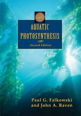 Fotosynteza w środowisku wodnym - Aquatic Photosynthesis