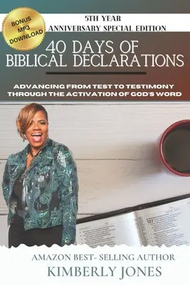 40 dni biblijnych deklaracji: Przejście od testu do świadectwa poprzez aktywację Słowa Bożego - 40 Days of Biblical Declarations: Advancing from Test to Testimony Through the Activation of God's Word