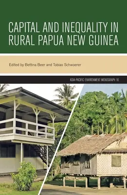 Kapitał i nierówności na obszarach wiejskich Papui Nowej Gwinei - Capital and Inequality in Rural Papua New Guinea