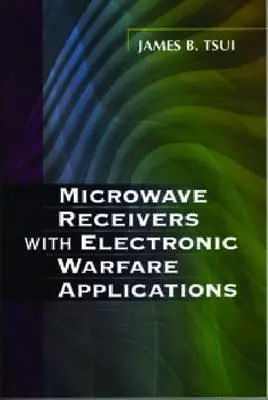 Odbiorniki mikrofalowe do zastosowań w wojnie elektronicznej - Microwave Receivers with Electronic Warfare Applications