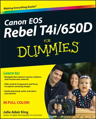 Canon EOS Rebel T4i/650d dla opornych - Canon EOS Rebel T4i/650d for Dummies