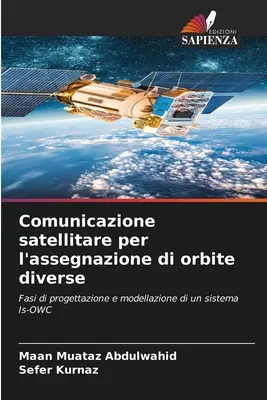 Komunikacja satelitarna na różnych orbitach okołoziemskich - Comunicazione satellitare per l'assegnazione di orbite diverse