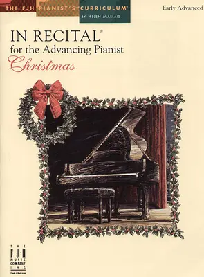 In Recital(r) for the Advancing Pianist, Boże Narodzenie - In Recital(r) for the Advancing Pianist, Christmas