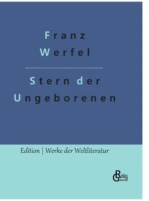 Gwiazda nienarodzonych - Stern der Ungeborenen