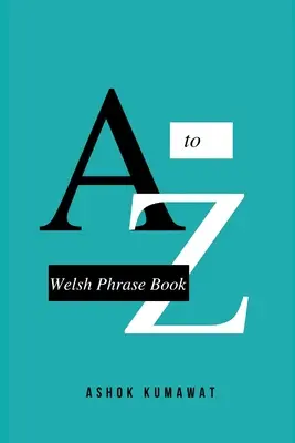 Rozmówki walijskie - Welsh Phrase Book