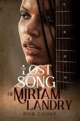 Zaginiona pieśń Miriam Landry - The Lost Song of Miriam Landry
