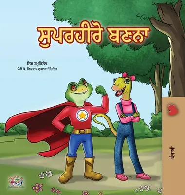 Być superbohaterem (pendżabska książka dla dzieci - Indie) - Being a Superhero (Punjabi Book for Kids -India)