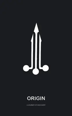 Origin: A Journey of Discovery