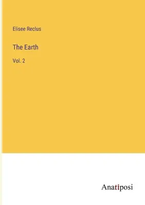 Ziemia: Vol. 2 - The Earth: Vol. 2