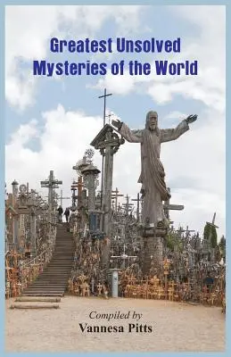 Największe nierozwiązane tajemnice świata - Greatest Unsolved Mysteries of the World