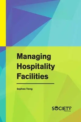 Zarządzanie obiektami hotelarskimi - Managing Hospitality Facilities