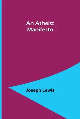 Manifest ateistyczny - An Atheist Manifesto