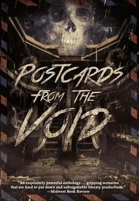 Pocztówki z Pustki: Dwadzieścia pięć opowieści grozy i mrocznej fantastyki - Postcards from the Void: Twenty-Five Tales of Horror and Dark Fantasy