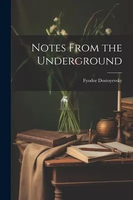 Notatki z podziemia - Notes From the Underground