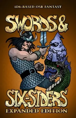 Miecze i Sześciobójcy, wydanie rozszerzone - Swords and Six-Siders Expanded Edition