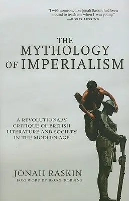 Mitologia imperializmu: Rewolucyjna krytyka brytyjskiej literatury i społeczeństwa w epoce nowożytnej - The Mythology of Imperialism: A Revolutionary Critique of British Literature and Society in the Modern Age