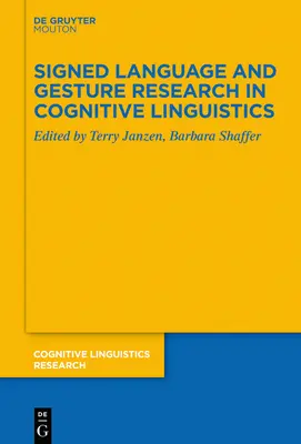 Badania nad językiem migowym i gestami w językoznawstwie kognitywnym - Signed Language and Gesture Research in Cognitive Linguistics
