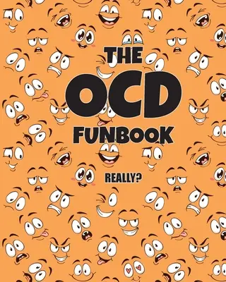 The OCD Funbook: Naprawdę? - The OCD Funbook: Really?