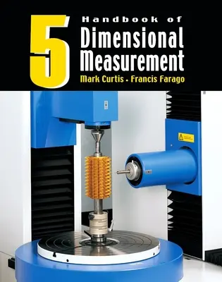 Podręcznik pomiarów wymiarowych - Handbook of Dimensional Measurement