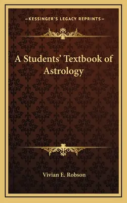 Studencki podręcznik astrologii - A Students' Textbook of Astrology