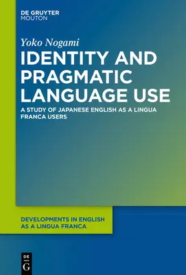Tożsamość a pragmatyczne użycie języka: Studium japońskich użytkowników języka elfów - Identity and Pragmatic Language Use: A Study on Japanese Elf Users