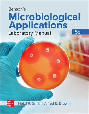 Podręcznik laboratoryjny do zastosowań mikrobiologicznych Bensona - Benson's Microbiological Applications Laboratory Manual