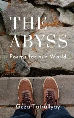 Otchłań: Wiersze dla naszego świata - The Abyss: Poems for our World