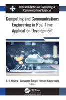 Inżynieria obliczeniowa i komunikacyjna w rozwoju aplikacji czasu rzeczywistego - Computing and Communications Engineering in Real-Time Application Development