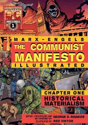 Manifest komunistyczny (ilustrowany) - Rozdział pierwszy: Materializm historyczny - The Communist Manifesto (Illustrated) - Chapter One: Historical Materialism