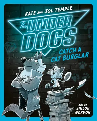 Underdogs łapią kociego włamywacza - The Underdogs Catch a Cat Burglar