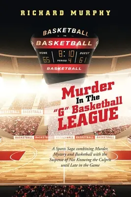 Morderstwo w lidze koszykówki G - Murder in the G Basketball League