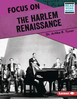 Koncentracja na renesansie w Harlemie - Focus on the Harlem Renaissance