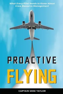 Proaktywne latanie - Proactive Flying