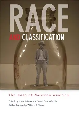 Rasa i klasyfikacja: Przypadek meksykańskiej Ameryki - Race and Classification: The Case of Mexican America