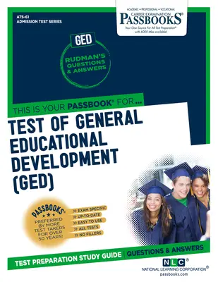 Test ogólnego rozwoju edukacyjnego (GED) (ATS-61): Passbooks Study Guide - Test of General Educational Development (GED) (ATS-61): Passbooks Study Guide