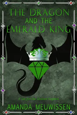 Smok i Szmaragdowy Król: Tom 5 - The Dragon and the Emerald King: Volume 5