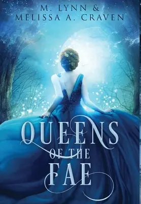 Królowe Fae: Queens of the Fae: Książki 1-3 (Queens of the Fae Collections Book 1) - Queens of the Fae: Queens of the Fae: Books 1-3 (Queens of the Fae Collections Book 1)