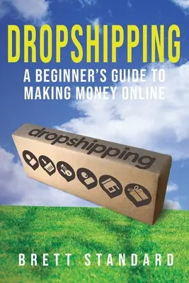 Dropshipping: Przewodnik dla początkujących jak zarabiać pieniądze online - Dropshipping: A Beginner's Guide to Making Money Online