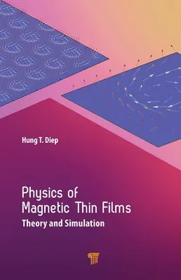 Fizyka cienkich warstw magnetycznych: Teoria i symulacja - Physics of Magnetic Thin Films: Theory and Simulation