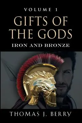 Dary bogów: żelazo i brąz - Gifts of the Gods: Iron and Bronze