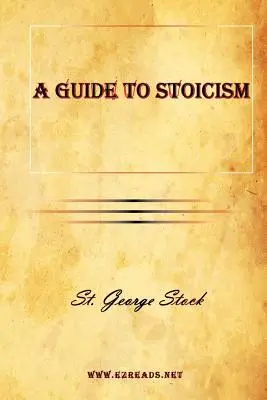 Przewodnik po stoicyzmie - A Guide to Stoicism