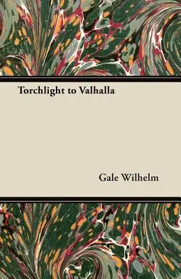 Światło pochodni do Valhalli - Torchlight to Valhalla