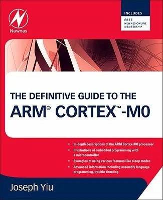 Kompletny przewodnik po procesorach Arm Cortex-M0 - The Definitive Guide to the Arm Cortex-M0