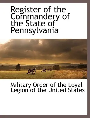 Rejestr Komandorii Stanu Pensylwania - Register of the Commandery of the State of Pennsylvania