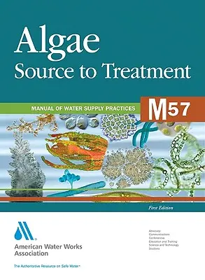 M57 Glony: Od źródła do oczyszczania - M57 Algae: Source to Treatment