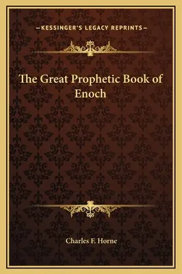 Wielka prorocza księga Henocha - The Great Prophetic Book of Enoch